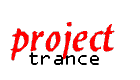 trance_project.gif (972 bytes)